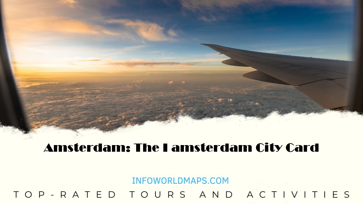 Amsterdam: The I amsterdam City Card