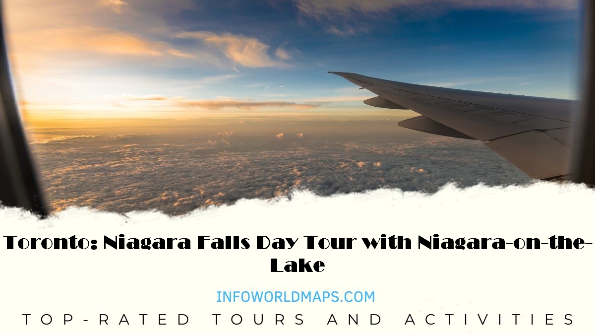 Toronto: Niagara Falls Day Tour with Niagara-on-the-Lake